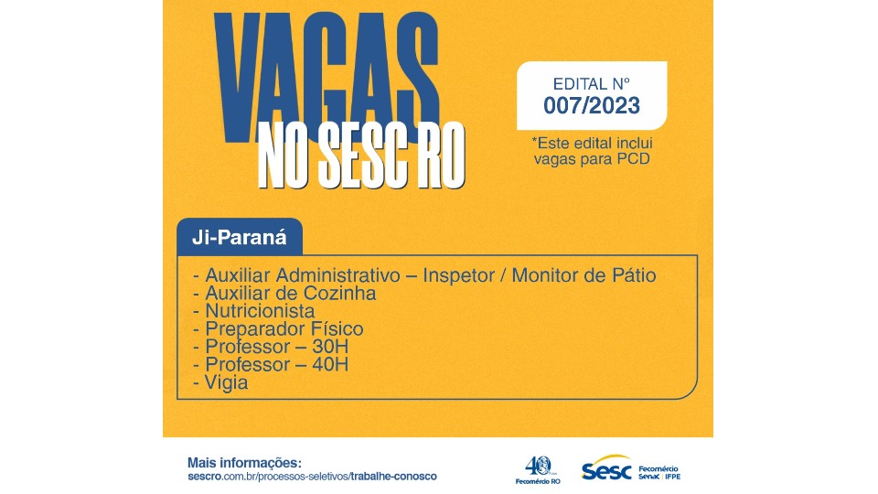 Sesc RO abre inscrição para processo seletivo por prazo determinado 