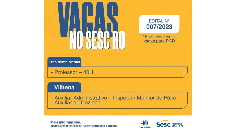 Sesc RO abre inscrição para processo seletivo por prazo determinado 